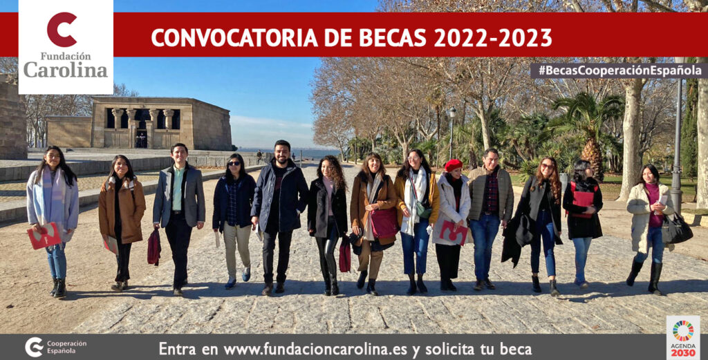 Convocatoria de becas de la Fundación Carolina 2022-2023